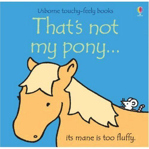That's Not My Pony