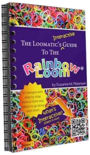 Guide to the Rainbow Loom