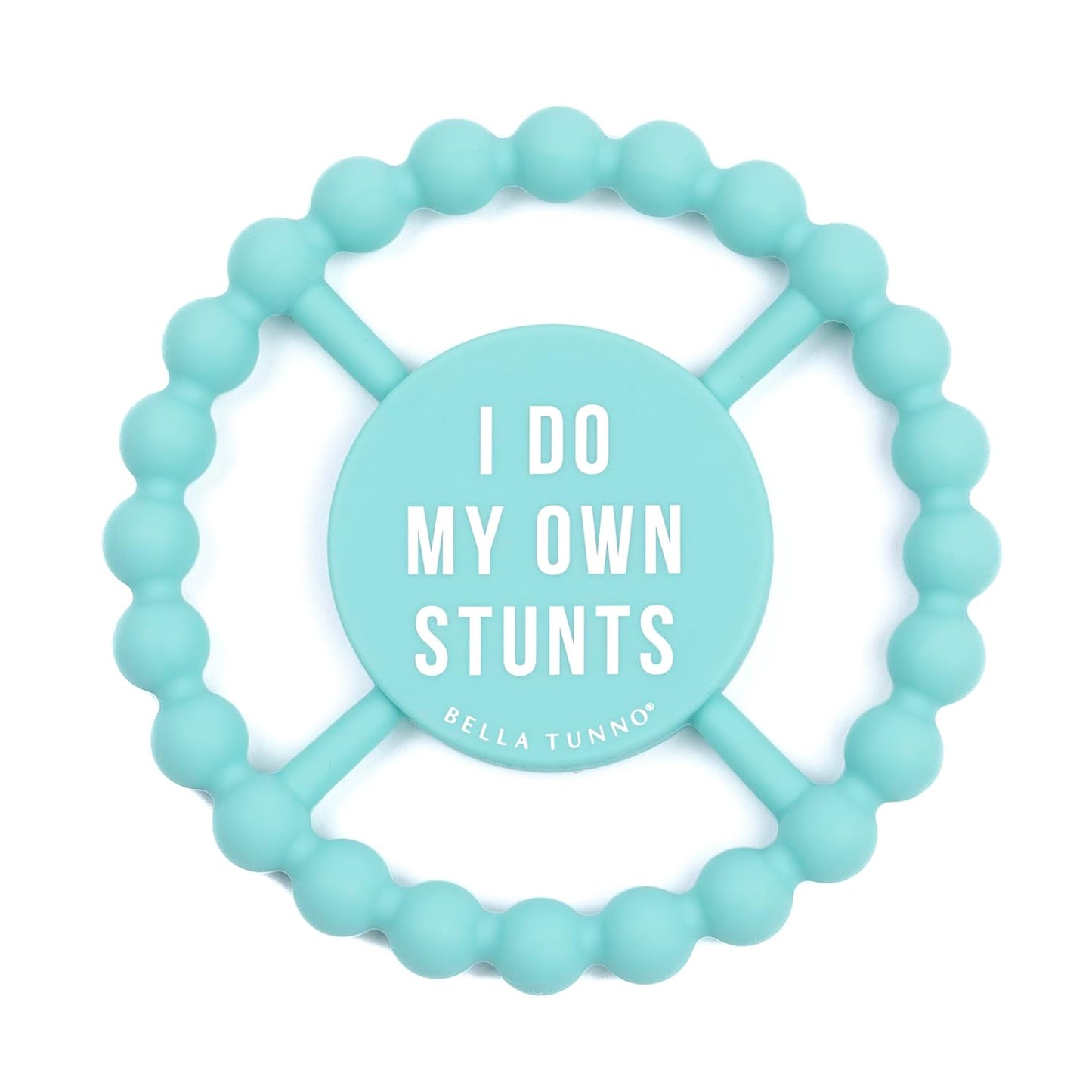 Do My Own Stunts Teether