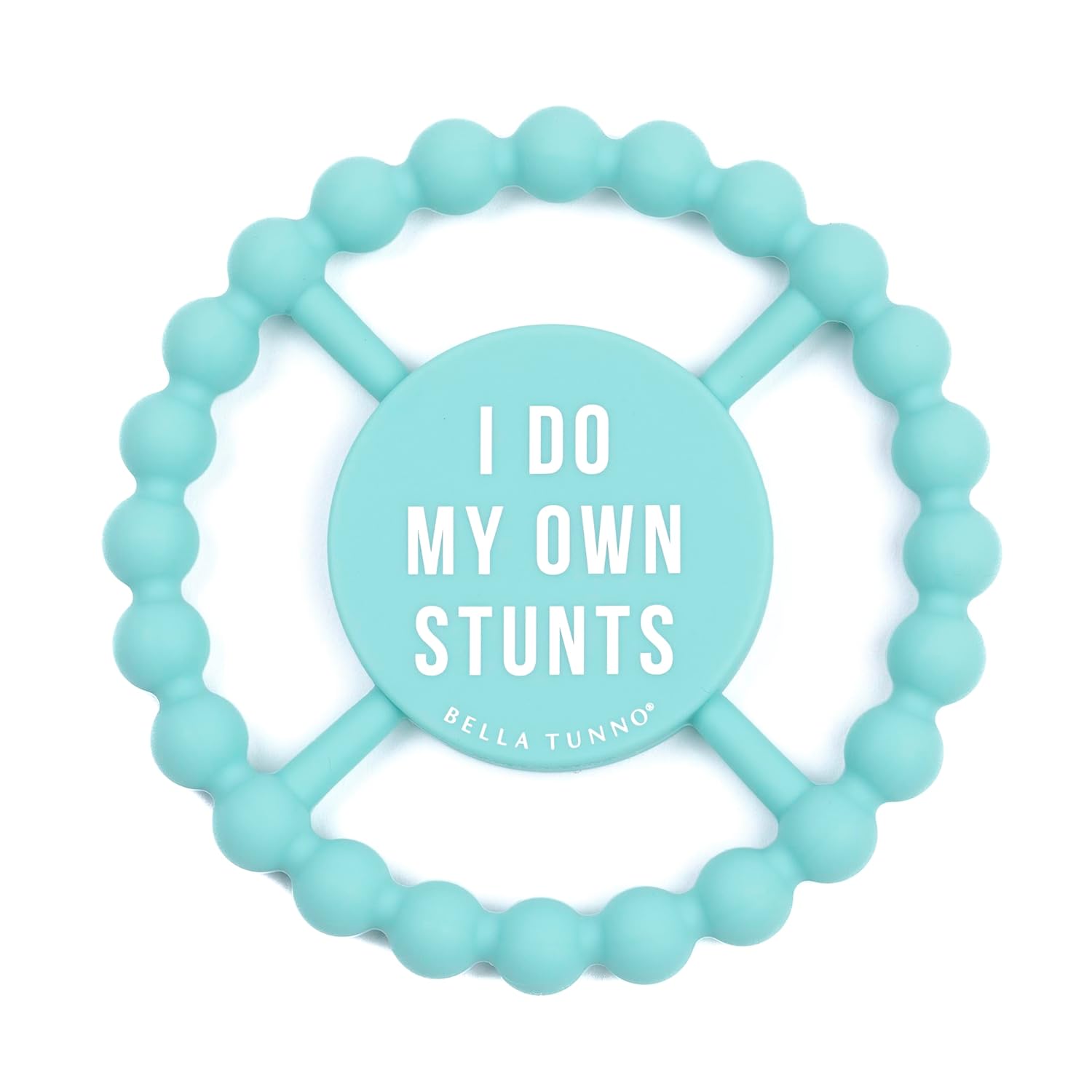 Do My Own Stunts Teether