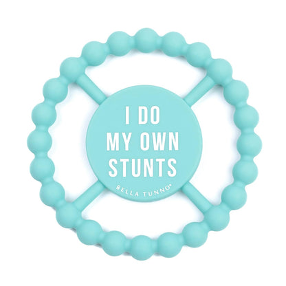 Do My Own Stunts Teether
