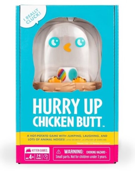 Hurry Up Chicken Butt